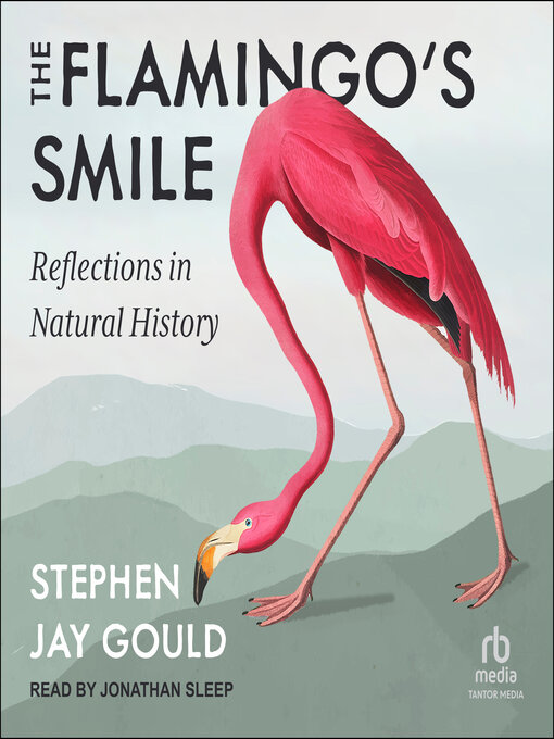 Title details for The Flamingo's Smile by Stephen Jay Gould - Available